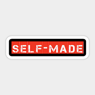 self made Sticker